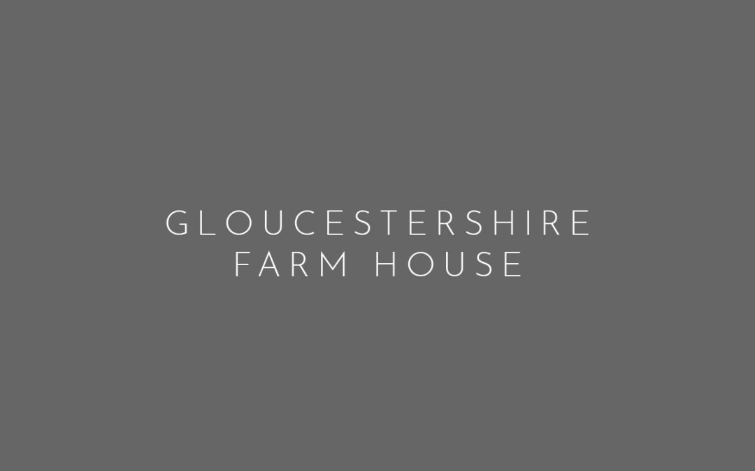 Gloucestershire Farm House