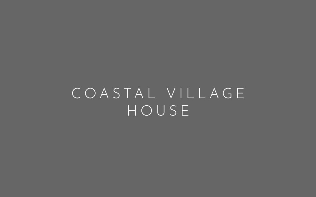 Coastal Village House